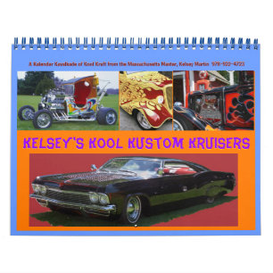 Kelsey's Kool Kcustom Kruisers Feb. 2012 Kalender