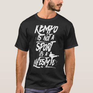 Kempo is geen sport, maar een levensstijl, Kenpo S T-shirt