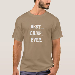 Ken je de beste marinechef ooit? Brandweerhoofd? T-shirt