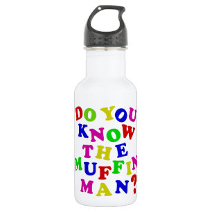 Ken je het Muffin Man? Waterfles