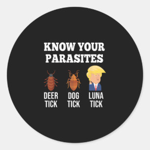 Ken je parasieten Anti-trump Grappige Teken Weerst Ronde Sticker