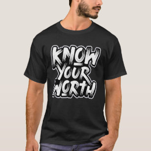 Ken Je Waarde Motivational Saying Humor T-shirt