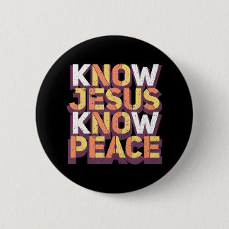 Ken Jesus Know Peace Christelijk Religious Ronde Button 5,7 Cm