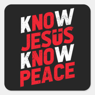 Ken Jesus Know Peace Christelijk Vierkante Sticker