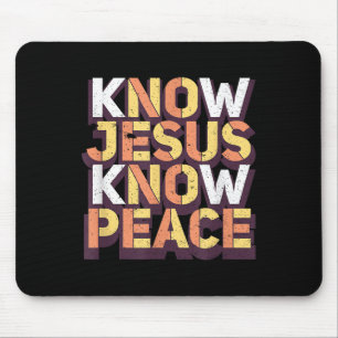 Ken Jesus Know Peace Christelijke Religieuze Match Muismat
