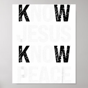 Ken Jezus Ken Vrede Geloof Christelijk Poster