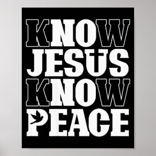 Ken Jezus Ken Vrede Religie God Kerk Christia Poster
