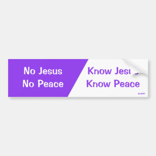 Ken Jezus, Know Peace Bumpersticker