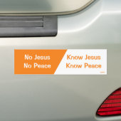 Ken Jezus, Know Peace Bumpersticker (Op auto)