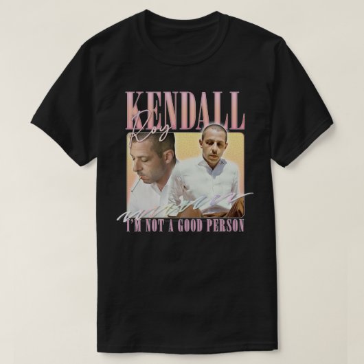 Kendall Roy is geen goed persoon T-shirt (Design voorkant)