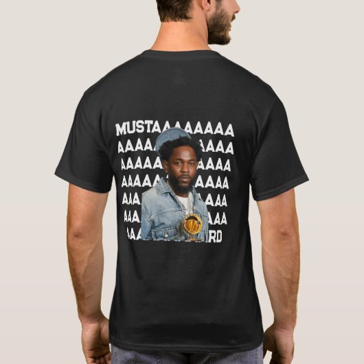 KENDRICK LAMAR MUSTAAAARD SHIRT (Achterkant)