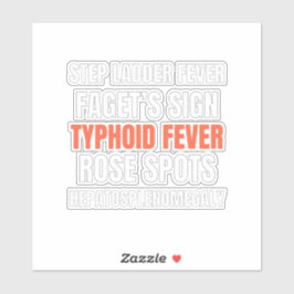 Kenmerk van tyfus - Medisch ontwerp Sticker