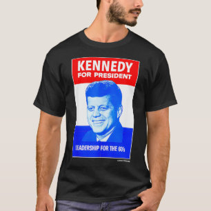 Kennedy for President Leadership for the 60's T-shirt
