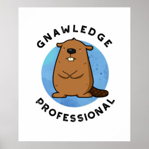 Kennisprofessional Funny Beaver Pun Poster