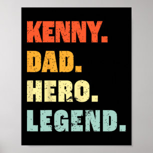 Kenny Dad Hero Legend Gepersonaliseerde aangepaste Poster