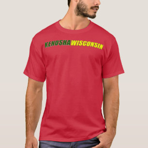 Kenosha Wisconsin 3 T-shirt