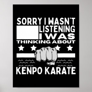 Kenpo Karate Sorry dat ik niet naar Grappig Amerik Poster