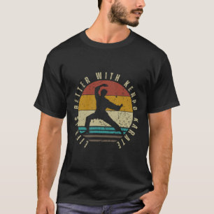 Kenpo leven is beter met Kenpo Karate 1 T-shirt