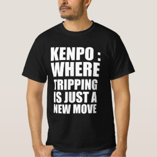 Kenpo: waar struikelen slechts een nieuwe zet is t-shirt