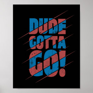 Kerel Moet Weg! Poster