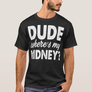 Kerel waar mijn geld goed wordt geopereerd t-shirt