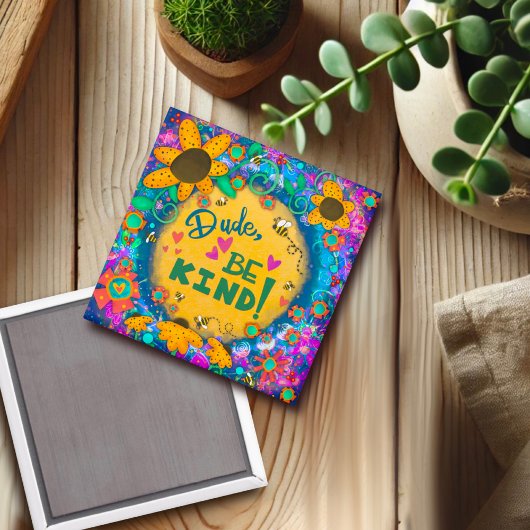 Kerel, wees vriendelijk Schattigee hommel vriendel Magneet