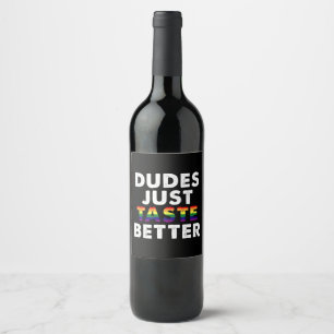 Kerels Smaken gewoon beter Gay Pride Cadeau Idee Wijn Etiket