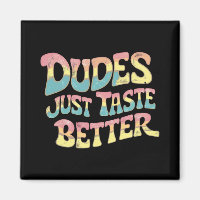 Kerels Smaken gewoon beter LGBT Gay Pride Maand