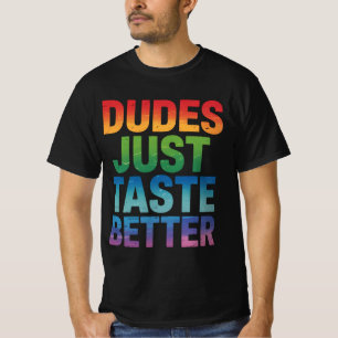 Kerels Smaken Simpelweg Beter Grappige Gay Pride L T-shirt