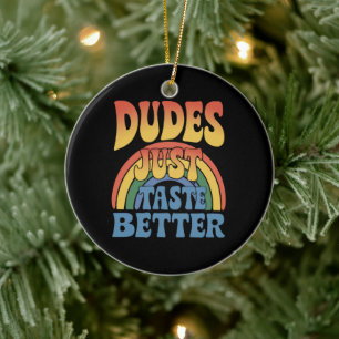 Kerels Smaken Simpelweg Beter Regenboog Gay Pride Keramisch Ornament