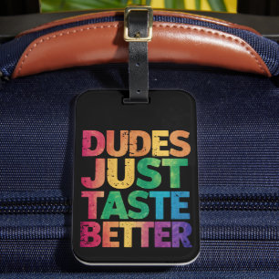 Kerels Smaken Slechts Beter in Nood Homo Pride Bagagelabel