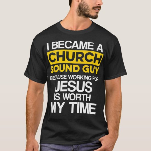 Kerk Geluid Guy Jesus Audio Tech Engineer T-shirt (Voorkant)