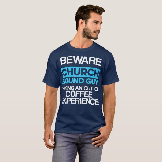 Kerk Geluid Guy Koffie Audio Tech Engineer T-shirt (Voorkant volledig)