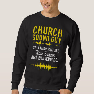 Kerk Sound Guy - Church Audio Techs Trui