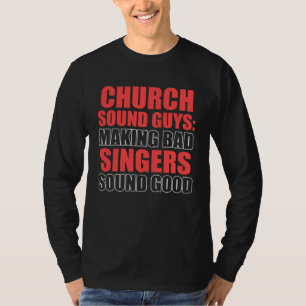 Kerken Geluidstechnicus Goede Audio Technicus Inge T-shirt