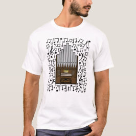 Kerkorgel Muzikale noten Organist Musicus T-shirt