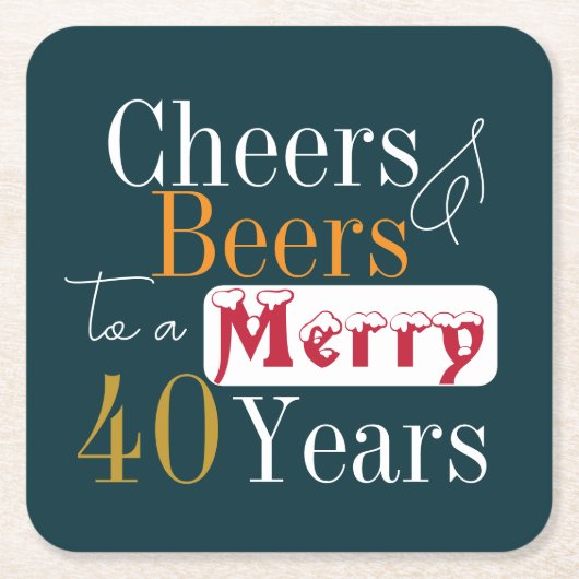 Kerst 40e verjaardag Cheers Beers Party Vierkante Kartonnen Onderzetter (Voorkant)