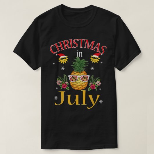 Kerst anananas in juli Hawaiian Summer Funny T-shirt (Design voorkant)