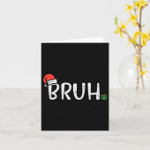 Kerst Bruh Funny Xmas Meme Mannen Jongens Kinder V Kaart (Gele Bloem)