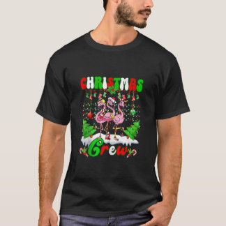 Kerst Crew Liefde Leuke Flamingo Familie Kerstverl T-shirt