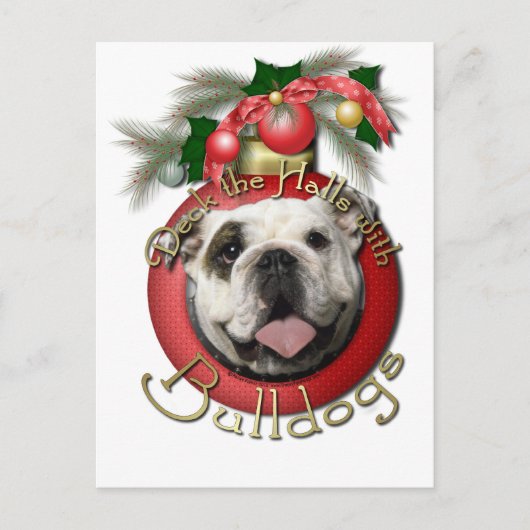 Kerst - Deck de Hallen - Bulldogs Feestdagenkaart (Voorkant)