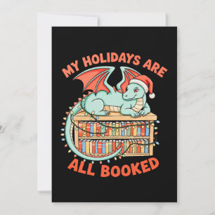Kerst Dragon Mijn Vakanties Zijn Allemaal Geboekt Kaart