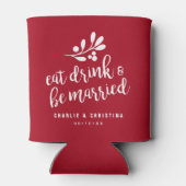 Kerst Eet Drink en Trouw Rood Blikjeskoeler (Achterkant)