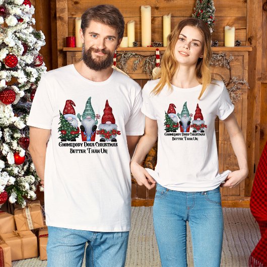 Kerst Gnome Humor T-shirt