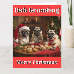 Kerst Grappig BAH GRUMBUG PUG GRUMBLE Kaart