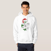 Kerst grappige citaat Hoodie (Voorkant volledig)