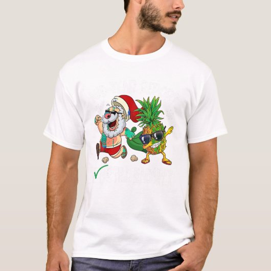 Kerst in juli midden van het jaar t-shirt (Voorkant)