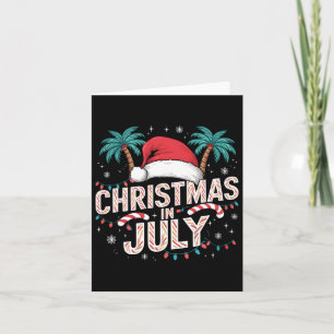 Kerst in juli Santa Hat Funny Xmas Mannen Vrouwen Kaart
