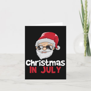 Kerst in juli Shirt Santa Claus Funny Summer T Kaart