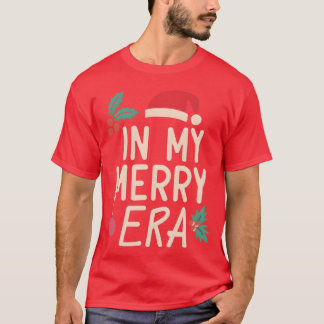 Kerst in mijn vrolijke tijdperk Kerstvakantie van T-shirt